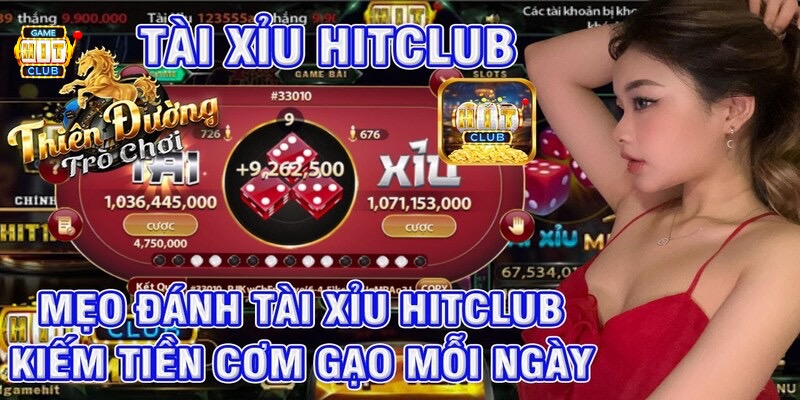 Cách kiếm tiền trên Hit Club